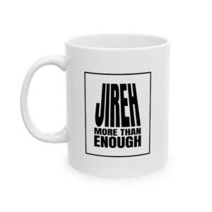 Jireh More Than Enough Classic Ceramic Coffee Mug | Minimal Black Logo | 11oz – Lead & BPA-Free Dishwasher Safe